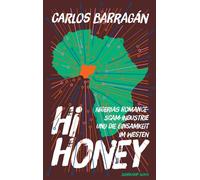 Hi Honey Nigerias Romance-Scam-Industrie und die Einsamkeit im Westen - Carlos Barragán - Suhrkamp Verlag - ebook (ePub) - Livre
