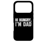 Hi Hungry, I'm Dad Tee for Men Dad Blague Coque pour iPhone 17 Pro