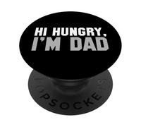 Hi Hungry, I'm Dad Tee for Men Dad Blague PopSockets PopGrip Adhésif