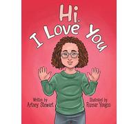 Hi, I Love You