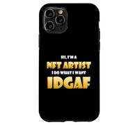 Hi I'm a NFT Artist I do What I Want IDGAF Funny PFP NFT Art Coque pour iPhone 11 Pro