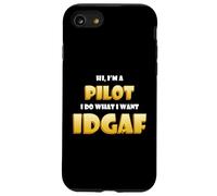 Hi Im a Pilot IDGAF Funny Commercial Plane Air Force Pilots Coque pour iPhone SE (2020) / 7/8