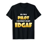 Hi Im a Pilot IDGAF Funny Commercial Plane Air Force Pilots T-Shirt
