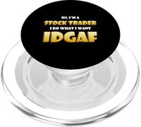 Hi I'm a Stock Trader I do What I Want IDGAF Crypto Trading PopSockets PopGrip pour MagSafe