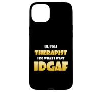Hi I'm a Therapist DGAF Funny Family Office Therapy Doctor Coque pour iPhone 15 Plus