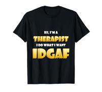Hi I'm a Therapist DGAF Funny Family Office Therapy Doctor T-Shirt