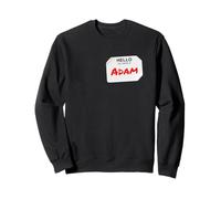 Hi My Name is Adam Lazy Costume DIY pour Les fêtes Sweatshirt