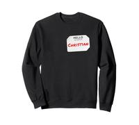 Hi My Name is Christian Lazy Costume DIY pour Les fêtes Sweatshirt