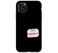 Hi My Name is Danielle Lazy Costume pour fêtes Coque pour iPhone 11 Pro Max
