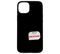 Hi My Name is Heather Lazy Costume pour fêtes Coque pour iPhone 15 Plus