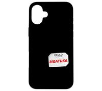 Hi My Name is Heather Lazy Costume pour fêtes Coque pour iPhone 16 Plus
