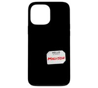 Hi My Name is Madison Lazy Costume pour fêtes Coque pour iPhone 13 Pro Max