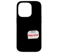 Hi My Name is Madison Lazy Costume pour fêtes Coque pour iPhone 14 Pro