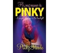 Hi, My Name Is Pinky