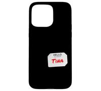 Hi My Name is Tina Lazy Costume pour fêtes Coque pour iPhone 15 Pro Max