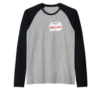 Hi My Name is Willow Lazy Costume pour fêtes Manche Raglan