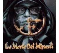 Hi Nrg Mc Frankie - La Morte Dei Miracoli