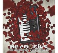 Hi Profile - When Feelings Become Notes [Import]