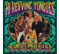 Hi Revving Tongues - Complete Singles A's & B Sides of Hi Revving The Tongues &Caboose [Import]