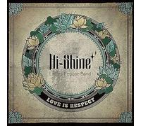 Hi Shine - Love is Respect [Import]