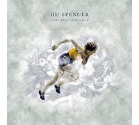 Hi! Spencer - Nicht Raus,Aber Weiter