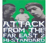 Hi-Standard-Attack from The Far East 2 [Edizione: Giappone] [Import]