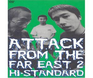 Hi-Standard-Attack from The Far East 2 [Edizione: Giappone] [Import]