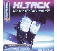 hi-tack - Say (Waiting 4 U)