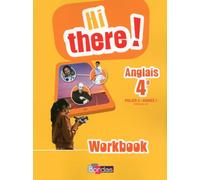 Hi there ! Anglais 4e 2014 Workbook élève Edition 2014 - Daniel Leclercq - Bordas - broché - Scolaire / Universitaire