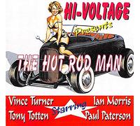 HI-VOLTAGE - HI-VOLTAGE The Hot Rod Man