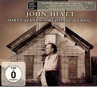 Hiatt,John - Dirty Jeans and Mudslide Hymns CD+DVD [Import]