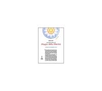 Hiatt, M: Manuale Pratico Di Magia Della Mente. Tecniche Per
