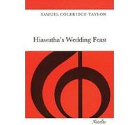 Hiawatha's Wedding Feast H. W. Longfellow (Auteur)