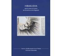 Hibakusha: Dessins des survivants d'Hiroshima et de Nagasaki