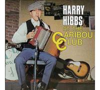 Hibbs, Harry - At the Caribou Club
