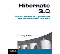 Hibernate 3.0: Gestion de la persistance dans les applications Java/J2EE