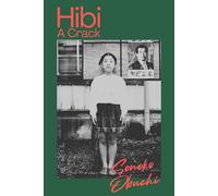 Hibi - A Crack