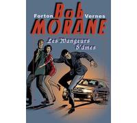 HIBOU bob morane ; les mangeurs d'âmes