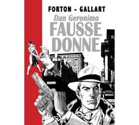HIBOU borsalino ; dan geronimo ; fausse donne