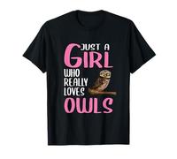 Hibou Just A Girl Who Really Loves Owls Chouette T-Shirt