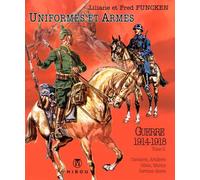 HIBOU Uniformes et armes soldats de la guerre 1914-18 tome 2