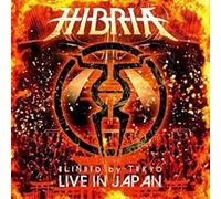 Hibria - Blinded By Tokyo-Live in Japan