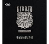 Hibrid or Die Vol.1