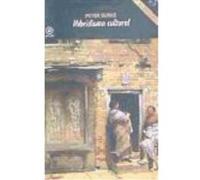 Hibridismo Cultural - Burke, Peter Burke, Peter (Auteur)