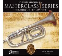 Hickman David - Masterclass: Baroque Trumpet