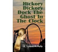 Hickory Dickory Dock The Ghost In The Clock