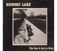 HICKORY LAKE - THE END IS NOT IN SIGHT LP (VINYL ALBUM) UK EASTWOOD