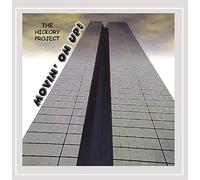 Hickory Project - Movin on Up