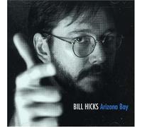Hicks, Bill - Arizona Bay by Hicks, Bill (1997) Audio CD