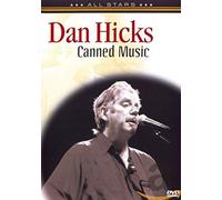 Hicks Dan - Dan Hicks : Canned Music
